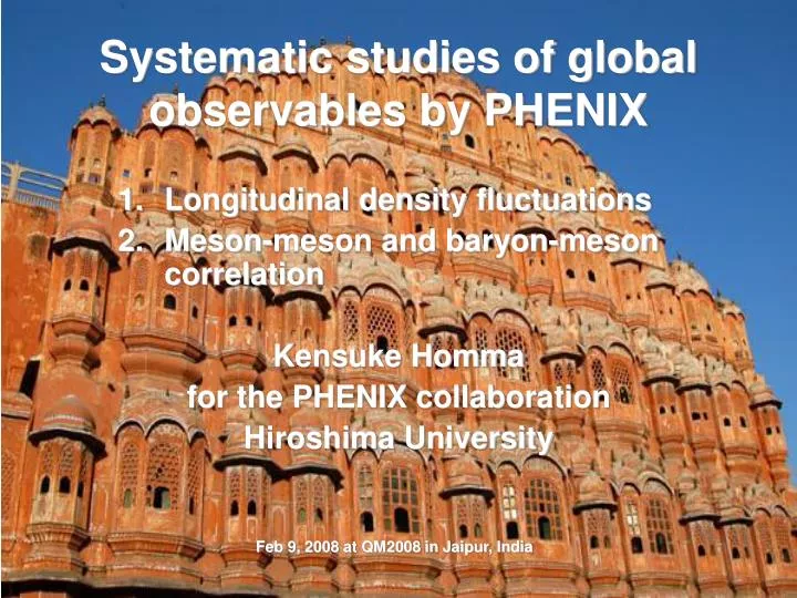 systematic studies of global observables by phenix