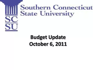 Budget Update October 6, 2011
