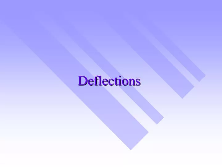deflections