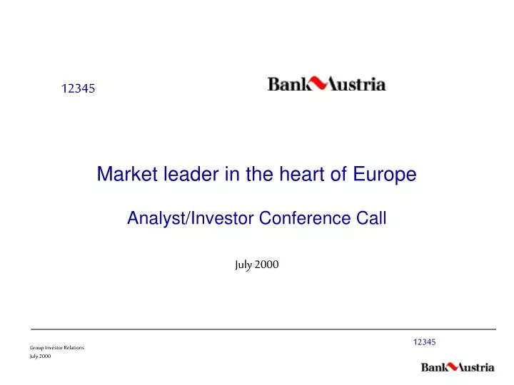 market leader in the heart of europe analyst investor conference call
