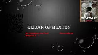 Elijah Of BUXTON