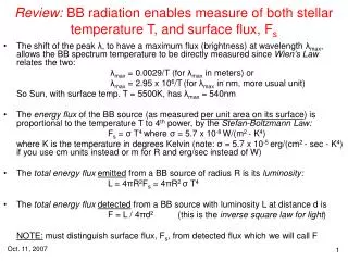 Review: BB radiation enables measure of both stellar temperature T, and surface flux, F s