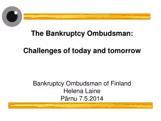 1. The Office of Bankruptcy Ombudsman (BO)