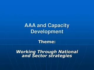 AAA and Capacity Development