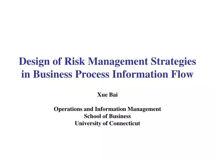 design of risk management strategies in business process information flow