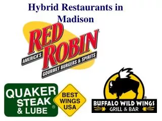 Hybrid Restaurants in Madison