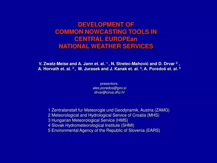 development of common nowcasting tools in central european national weather services