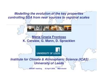 Modelling the evolution of the key properties