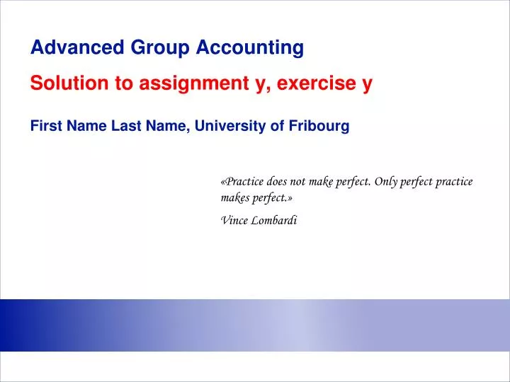 advanced group accounting solution to assignment y exercise y