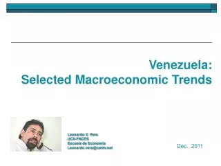 Venezuela: Selected Macroeconomic Trends