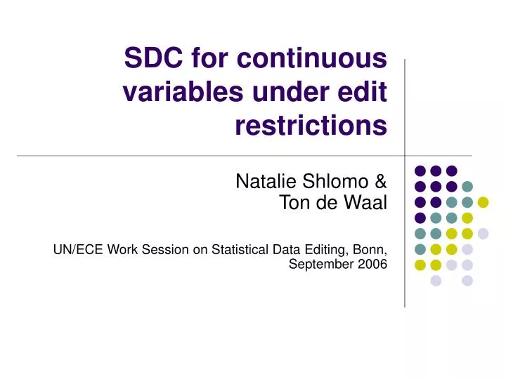 sdc for continuous variables under edit restrictions