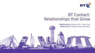 BT Contact: Relationships that Grow
