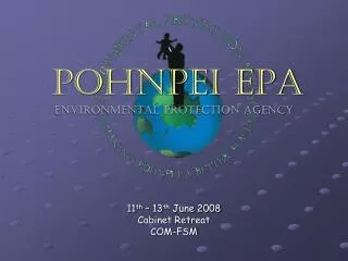 POHNPEI EPA Environmental Protection AGENCY