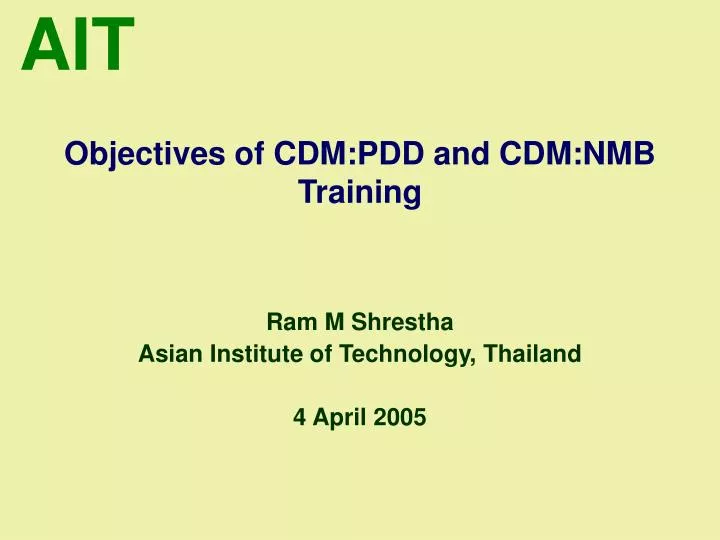 objectives of cdm pdd and cdm nmb training