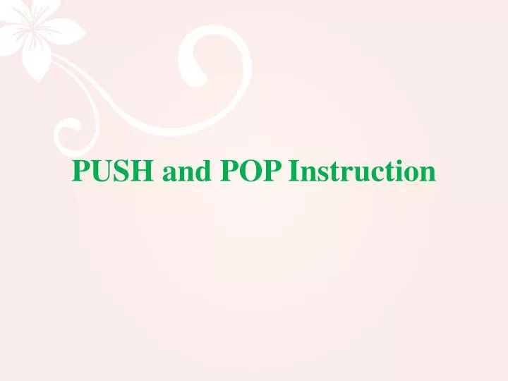 push and pop instruction
