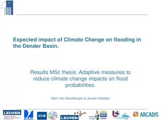 Expected impact of Climate Change on flooding in the Dender Basin.
