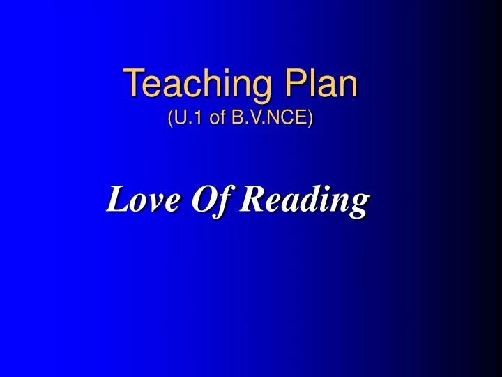 teaching plan u 1 of b v nce