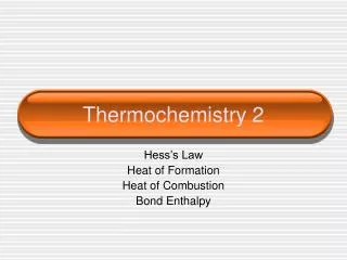 Thermochemistry 2