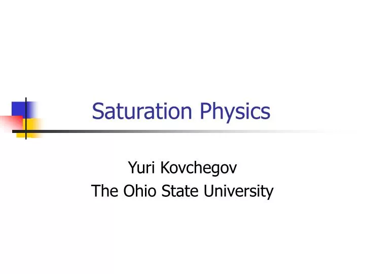 saturation physics