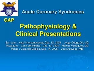 Pathophysiology &amp; Clinical Presentations