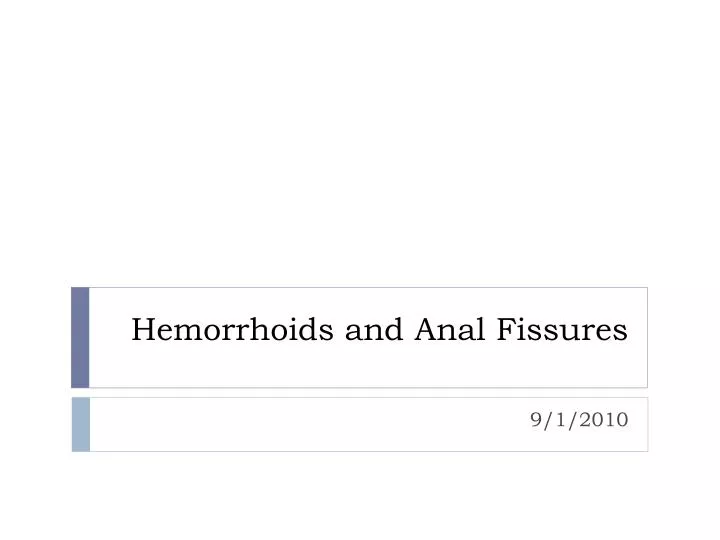 hemorrhoids and anal fissures