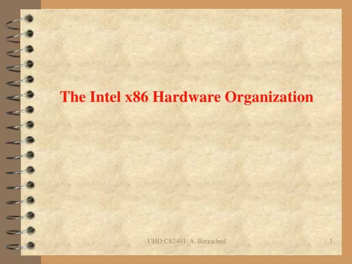 the intel x86 hardware organization