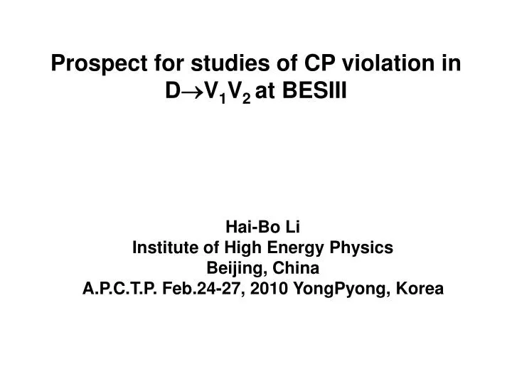 prospect for studies of cp violation in d v 1 v 2 at besiii
