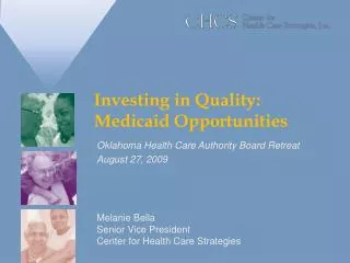 Investing in Quality: Medicaid Opportunities