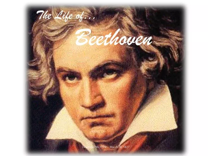 the life of beethoven