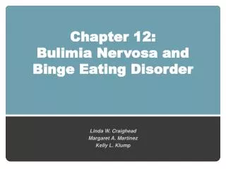 Chapter 12: Bulimia Nervosa and Binge Eating Disorder