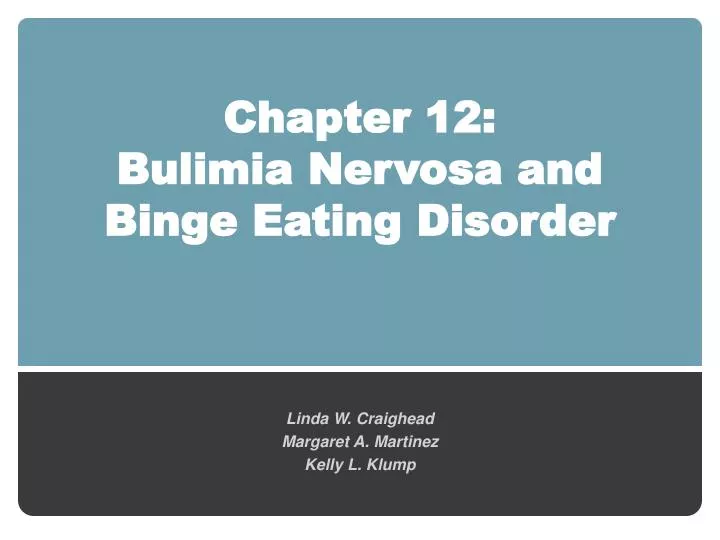 chapter 12 bulimia nervosa and binge eating disorder
