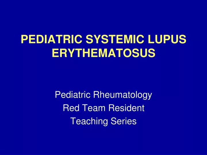 pediatric systemic lupus erythematosus