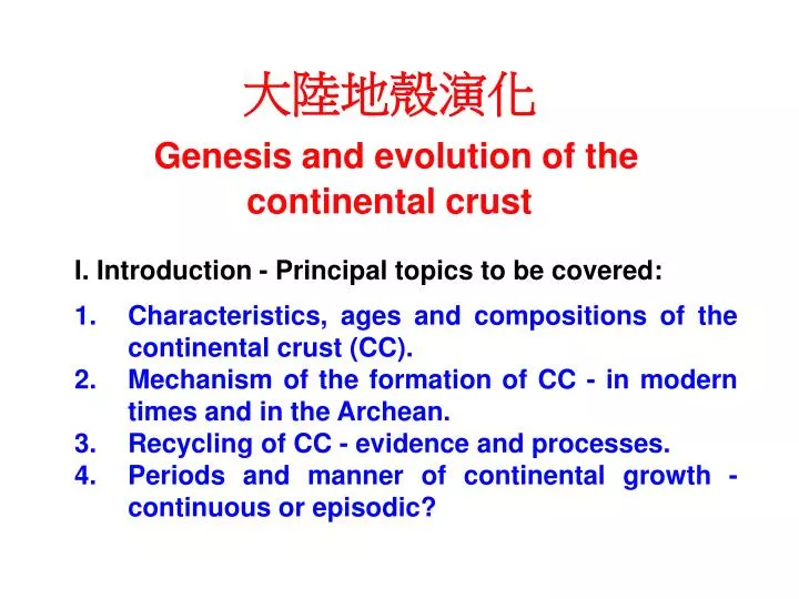 genesis and evolution of the continental crust