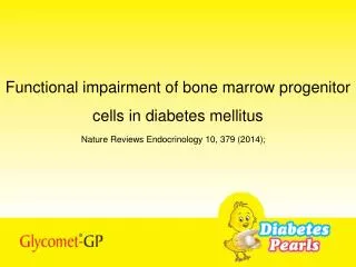 Functional impairment of bone marrow progenitor cells in diabetes mellitus