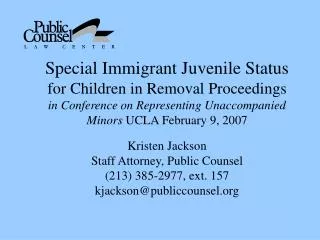 Special Immigrant Juvenile Status for Children in Removal Proceedings