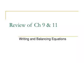 review of ch 9 11