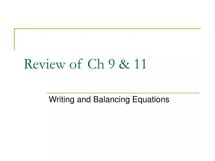 review of ch 9 11