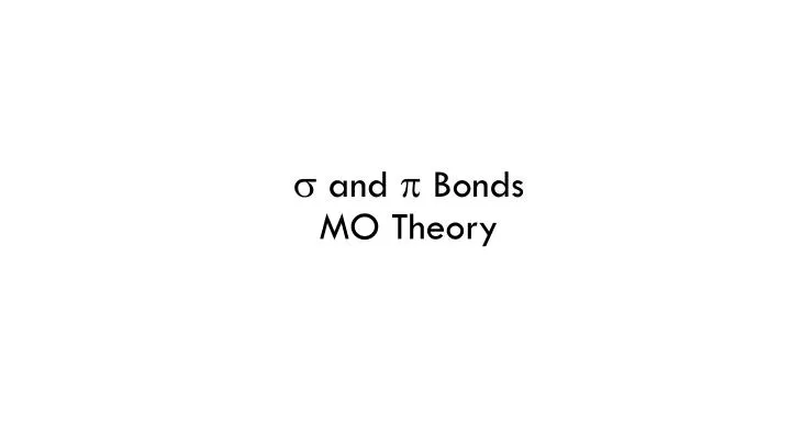 s and p bonds mo theory