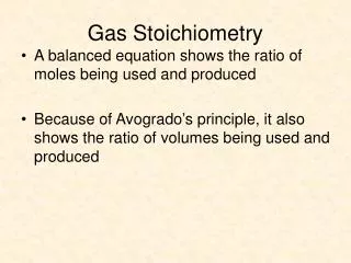 PPT - Gas Stoichiometry PowerPoint Presentation, Free Download - ID:7033406