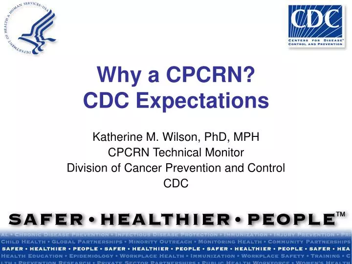 why a cpcrn cdc expectations