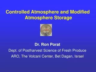 Controlled Atmosphere and Modified Atmosphere Storage