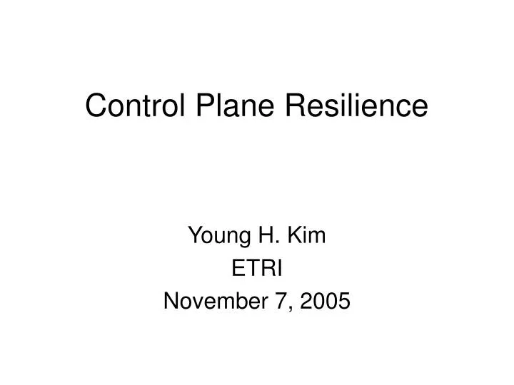 control plane resilience