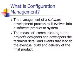 What is Configuration Management?