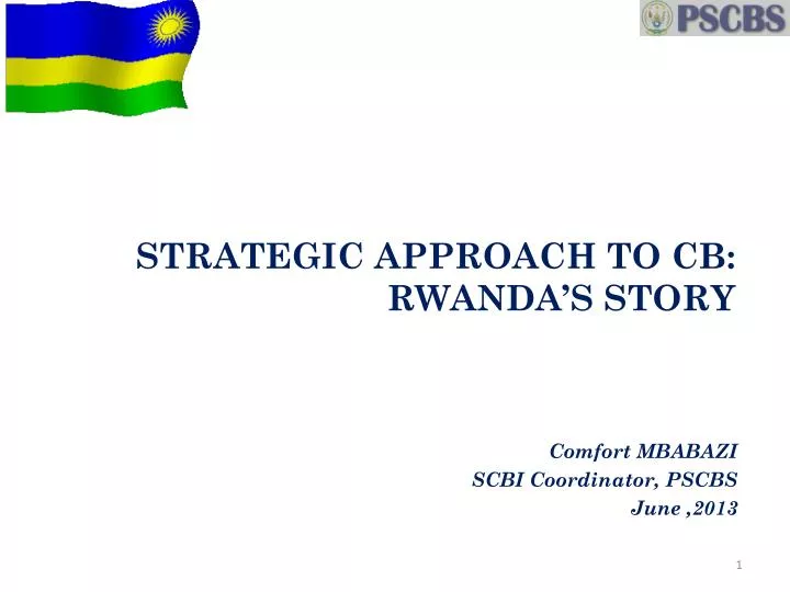 strategic approach to cb rwanda s story