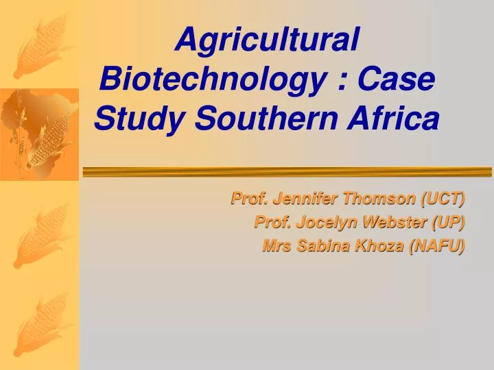 agricultural biotechnology case study southern africa