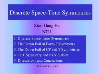 Discrete Space-Time Symmetries