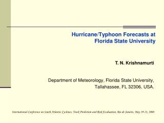 Hurricane/Typhoon Forecasts at Florida State University