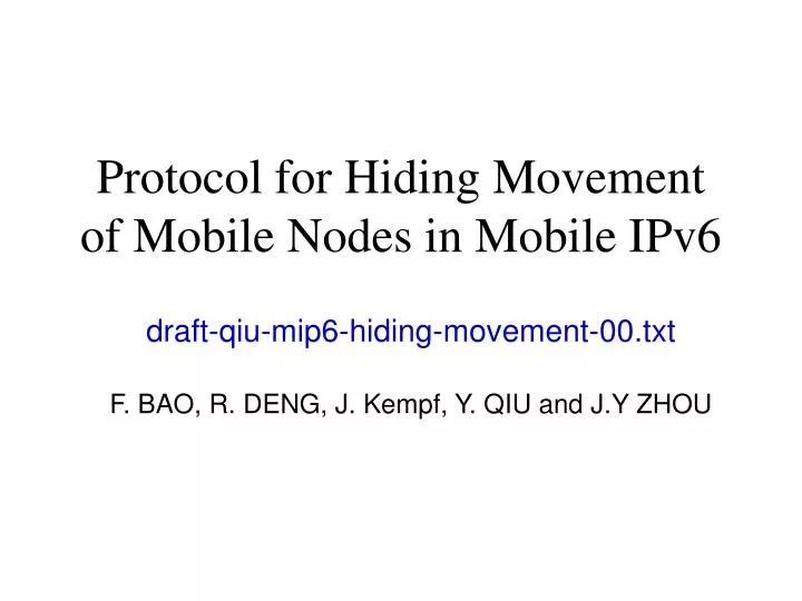 protocol for hiding movement of mobile nodes in mobile ipv6