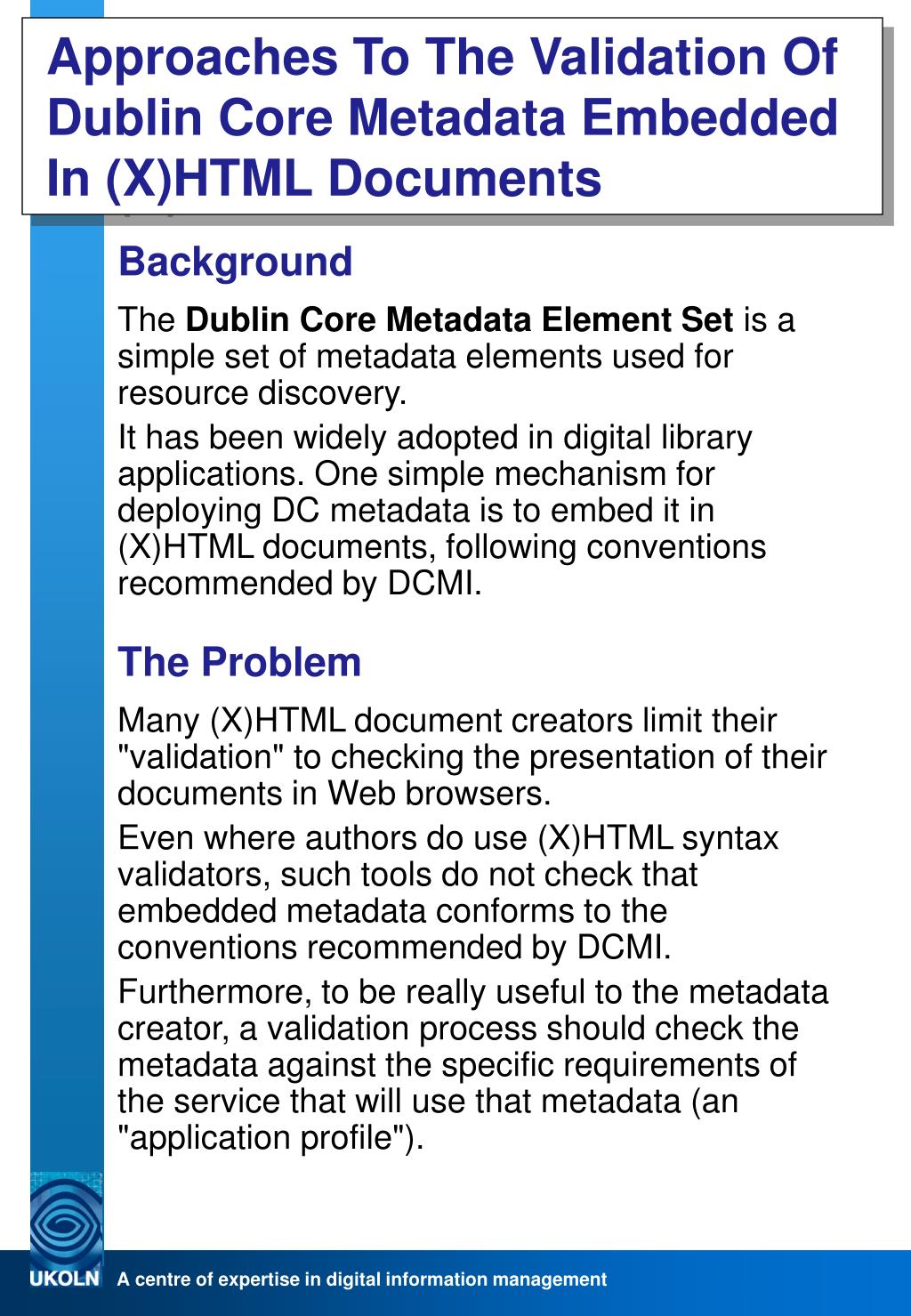 Embedded Metadata PPT - Approaches To The Validation Of Dublin Core Metadata Embedded In ...