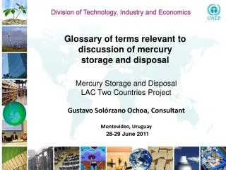Glossary of terms relevant to discussion of mercury storage and disposal